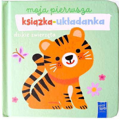 Okładka książki Dzikie zwierzęta. Moja pierwsza książka-układanka