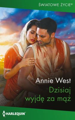 Okładka książki Dzisiaj wyjdę za mąż