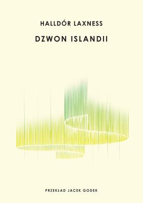 Dzwon Islandii. Autor: Halldór Laxness. SmakLiter.pl Okładka książki Dzwon Islandii