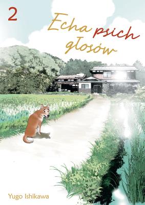 Okładka książki Echa psich głosów. Tom 2