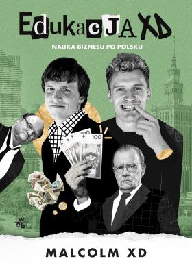 Okładka książki Edukacja XD. Nauka biznesu po polsku (okładka filmowa)
