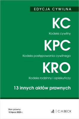 Edycja cywilna Kodeks cywilny Kodeks postępowania cywilnego Kodeks rodzinny i opiekuńczy. Autor: Opracowanie zbiorowe. SmakLiter.pl Okładka książki Edycja cywilna Kodeks cywilny Kodeks postępowania cywilnego Kodeks rodzinny i opiekuńczy