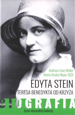 Okładka książki Edyta Stein. Życie niezwykłej kobiety. Biografia