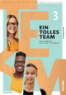 Ein Tolles Team 3 Podręcznik. Autor: Opracowania Zbiorowe. SmakLiter.pl Okładka książki Ein Tolles Team 3 Podręcznik