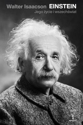 Okładka książki Einstein. Jego życie, jego wszechświat