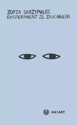 Okładka książki Eksperyment ze znikaniem