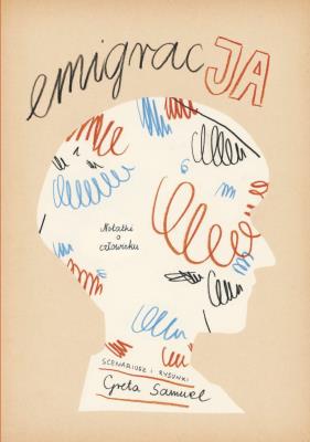 Okładka książki EmigracJA. Notatki o człowieku