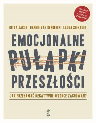 Okładka książki Emocjonalne pułapki przeszłości