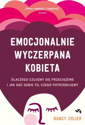 Okładka książki Emocjonalnie wyczerpana kobieta