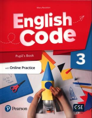 English Code 3 Pupil's Book with Online Practice. Autor: Mary Roulston. SmakLiter.pl Okładka książki English Code 3 Pupil's Book with Online Practice