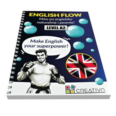 Okładka książki ENGLISH FLOW - Mów po angielsku naturalnie i pewnie! LEVEL A2