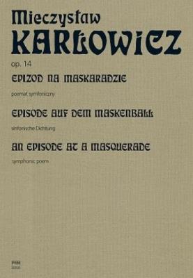 Okładka książki Epizod na maskaradzie Poemat symfoniczny na...