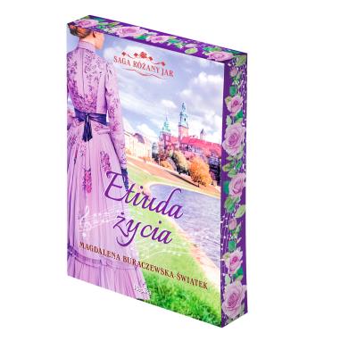 Okładka książki Etiuda życia. Saga Różany Jar. Tom 3