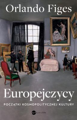Okładka książki Europejczycy. Początki kosmopolitycznej kultury (wyd.2)
