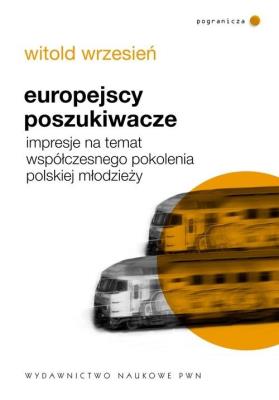 Okładka książki Europejscy poszukiwacze