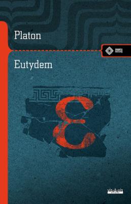 Eutydem. Dialog o sztuce dyskutowania. Autor: Platon. SmakLiter.pl Okładka książki Eutydem. Dialog o sztuce dyskutowania