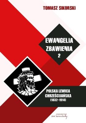 Okładka książki Ewangelia zbawienia, T.2. Polska Lewica... BR
