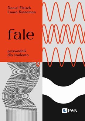 Fale. Przewodnik dla studenta. Autor: Fleish Daniel, Kinnaman Laura. SmakLiter.pl Okładka książki Fale. Przewodnik dla studenta
