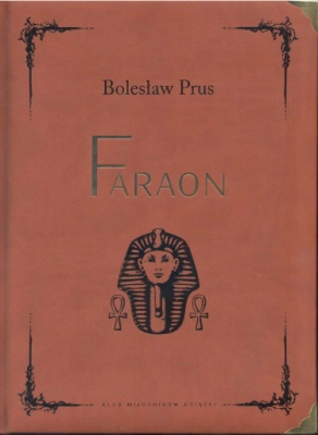 Faraon w.kolekcjonerskie. Autor: Prus Bolesław. SmakLiter.pl Okładka książki Faraon w.kolekcjonerskie