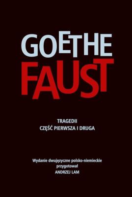 Okładka książki Faust Tragedii cz. I i II Wyd. dwujęzyczne pl-niem