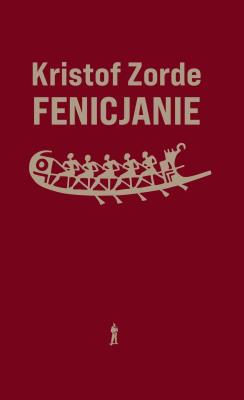 Fenicjanie. Autor: Zorde Kristof. SmakLiter.pl Okładka książki Fenicjanie
