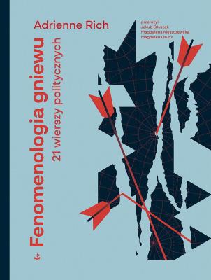 Okładka książki Fenomenologia gniewu. 21 wierszy politycznych