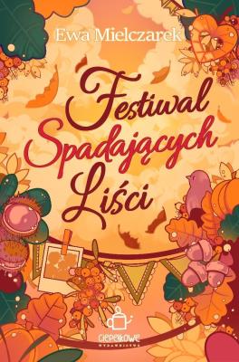 Okładka książki Festiwal Spadających Liści