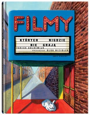 Okładka książki Filmy, których nigdzie nie grają