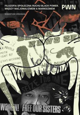 Okładka książki Filozofia społeczna ruchu Black Power