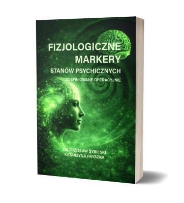 Okładka książki Fizjologiczne markery stanów psychicznych...