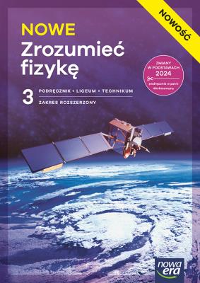 Okładka książki Fizyka LO 3 Nowe Zrozumieć fizykę podręcznik ZR