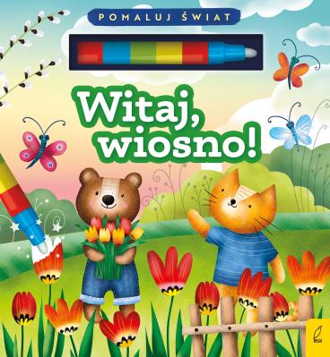 Flamaster wodny. Witaj, wiosno!. Autor: Patrycja Wojtkowiak-Skóra. SmakLiter.pl Okładka książki Flamaster wodny. Witaj, wiosno!