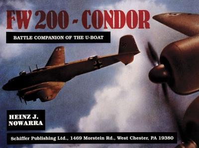 Focke-Wulf Fw 200 Condor. Autor: Heinz J. Nowarra. SmakLiter.pl Okładka książki Focke-Wulf Fw 200 Condor