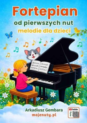 Okładka książki Fortepian od pierwszych nut. Melodie dla dzieci