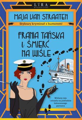 Okładka książki Frania Tańska i śmierć na Wiśle