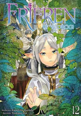 Frieren. U kresu drogi. Tom 12. Autor: Kanehito Yamada, Tsukasa Abe. SmakLiter.pl Okładka książki Frieren. U kresu drogi. Tom 12