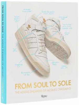 Okładka książki From Soul to Sole. The Adidas Sneakers of Jacques Chassaing