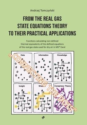 From the real gas state equations theory to their practical applications. Autor: Andrzej Tomczyński. SmakLiter.pl Okładka książki From the real gas state equations theory to their practical applications