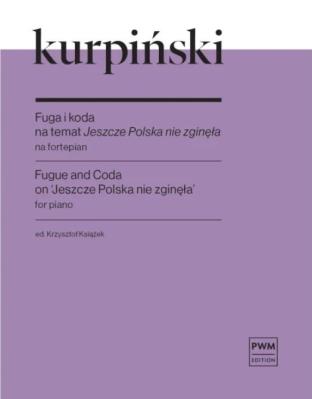 Okładka książki Fuga i koda na temat ''Jeszcze Polska nie zginęła