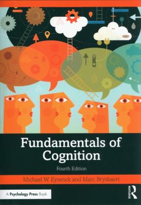 Fundamentals of Cognition. Autor: Eysenck Michael, Brysbaert Marc. SmakLiter.pl Okładka książki Fundamentals of Cognition