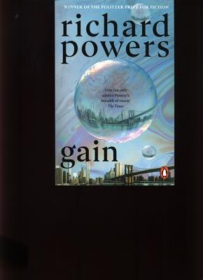 Gain. Autor: Richard Powers. SmakLiter.pl Okładka książki Gain