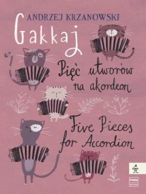 Okładka książki Gakkaj Pięć utworów na akordeon