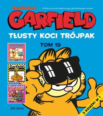 Okładka książki Garfield. Tłusty koci trójpak. Tom 19