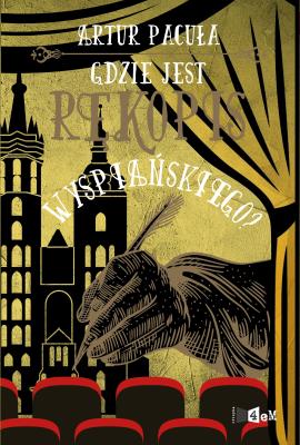 Okładka książki Gdzie jest rękopis Wyspiańskiego?