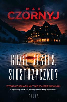 Okładka książki Gdzie jesteś, siostrzyczko?