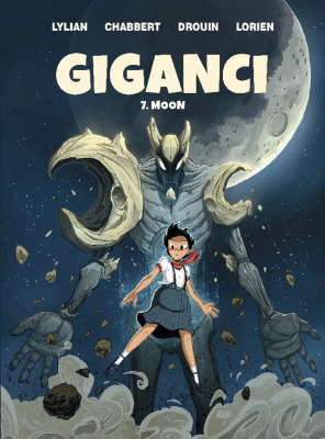 Giganci. Moon. Tom 7. Autor: Lylian, Paul Drouin, Ingrid Chabbert. SmakLiter.pl Okładka książki Giganci. Moon. Tom 7