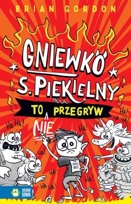 Okładka książki Gniewko S. Piekielny to nie przegryw