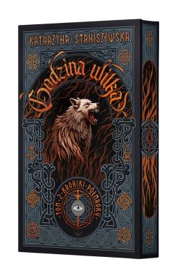 Okładka książki Godzina wilka Kroniki Półmorku Tom 2