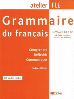 Okładka książki Grammaire du francais niveaux B1/B2 + CD