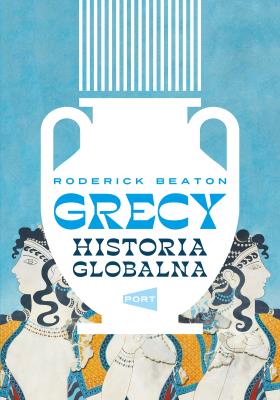 Okładka książki Grecy. Historia globalna